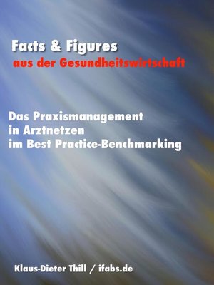 cover image of Das Praxismanagement in Arztnetzen im Best Practice-Benchmarking